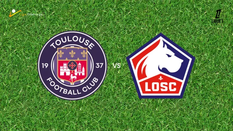 Prediksi Toulouse vs Lille, 12 April 2026 Ligue 1