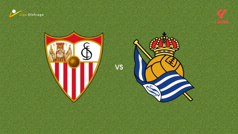 Prediksi Sevilla vs Real Sociedad, 05 Mei 2026 La Liga