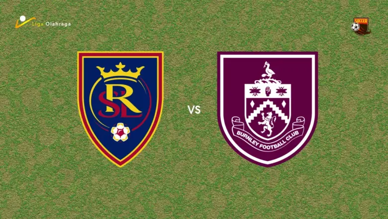 Prediksi Real Salt Lake vs Burnley, 16 Juli 2026 Pertandingan Persahabatan