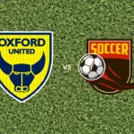 Prediksi Oxford United vs Cambridge United, 19 September 2026 League One