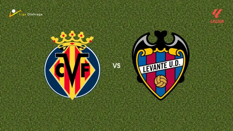 Prediksi Villarreal vs Levante, 21 September 2026 La Liga