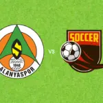 Prediksi Alanyaspor vs BB Erzurumspor, 10 Oktober 2026 Turkish Super Lig