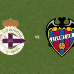Prediksi Deportivo La Coruna vs Levante, 17 Oktober 2026 La Liga