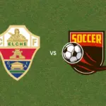 Prediksi Elche vs Celta Vigo, 11 Oktober 2026 La Liga