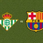 Prediksi Real Betis vs Barcelona, 18 Oktober 2026 La Liga